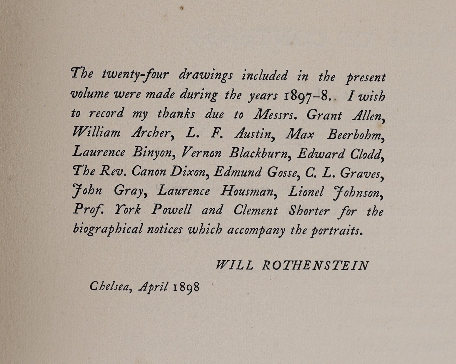 Rothenstein, William - English Portraits, a series of Lithographed Drawings - limited ed. one of 750. Complete with 24 illustrated plates, limitation and dedication page. Cloth with gilt letters direct on upper and spine